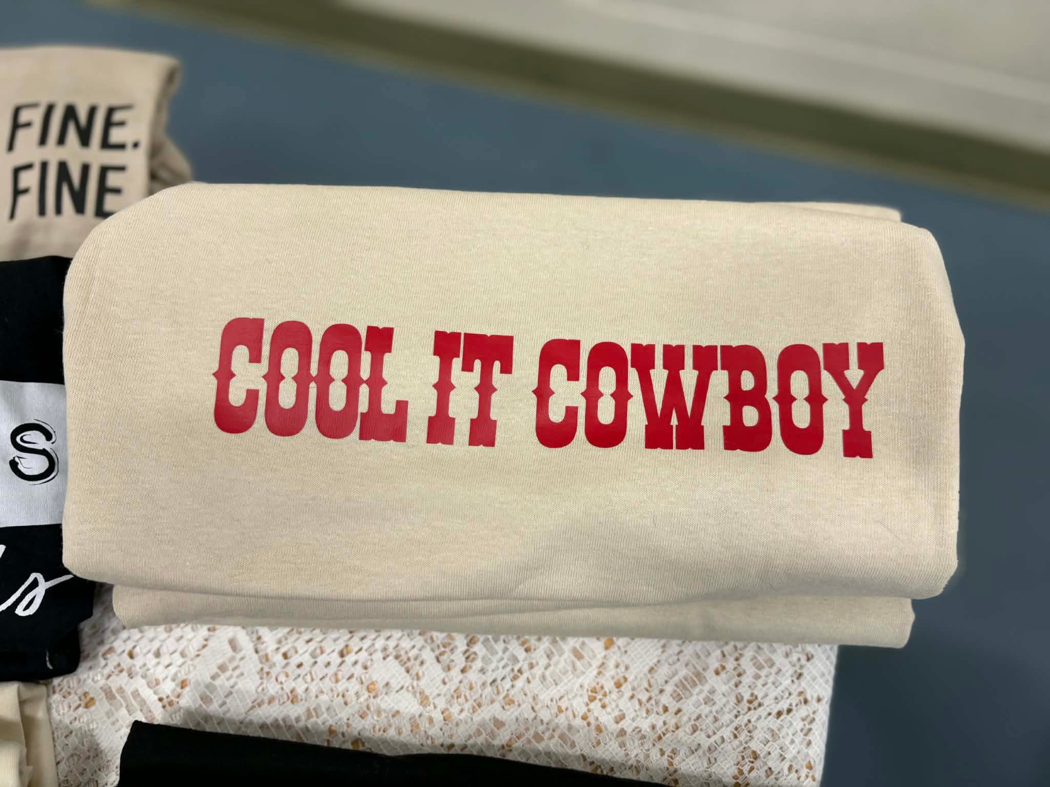 Cool It Cowboy Tee
